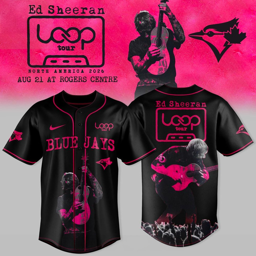 Toronto Blue Jays x Ed Sheeran LOOP Tour 2026 North America Jersey Jays Merch Gift For Fans-1 Toronto Blue Jays x Ed Sheeran LOOP Tour 2026 North America Jersey Jays Merch Gift For Fans-1