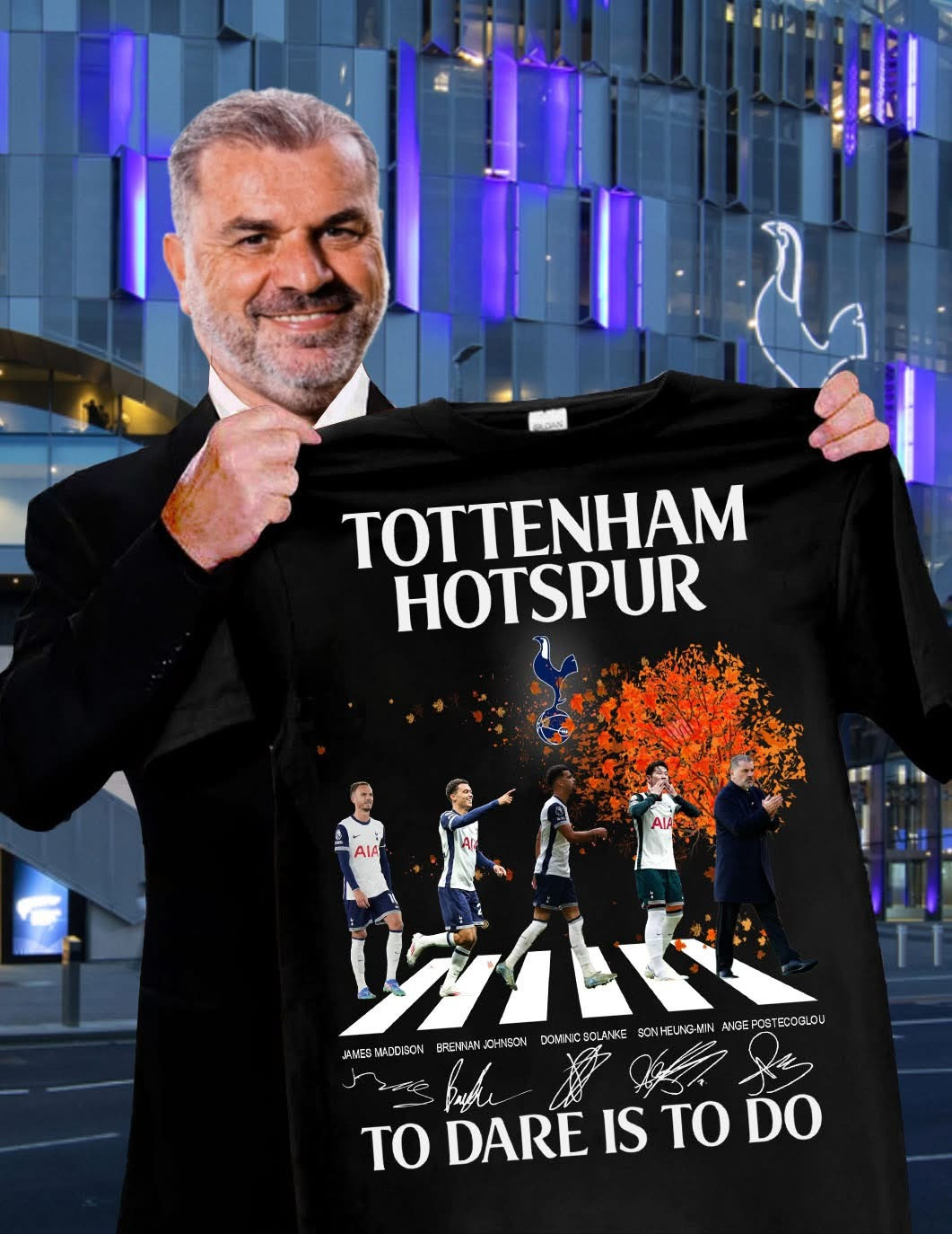 Tottenham Hotspur To Dare Is To Do T-Shirt Signature Merch Gifts For Tottenham Fans-1 Tottenham Hotspur To Dare Is To Do T-Shirt Signature Merch Gifts For Tottenham Fans-1