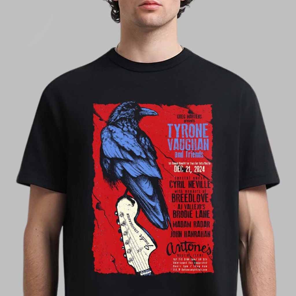 Tyrone Vaughan And Friends Poster For Show In Austin Texas At Antones On December 21 2024 T-Shirt Gifts For Fans-1 Tyrone Vaughan And Friends Poster For Show In Austin Texas At Antones On December 21 2024 T-Shirt Gifts For Fans-1