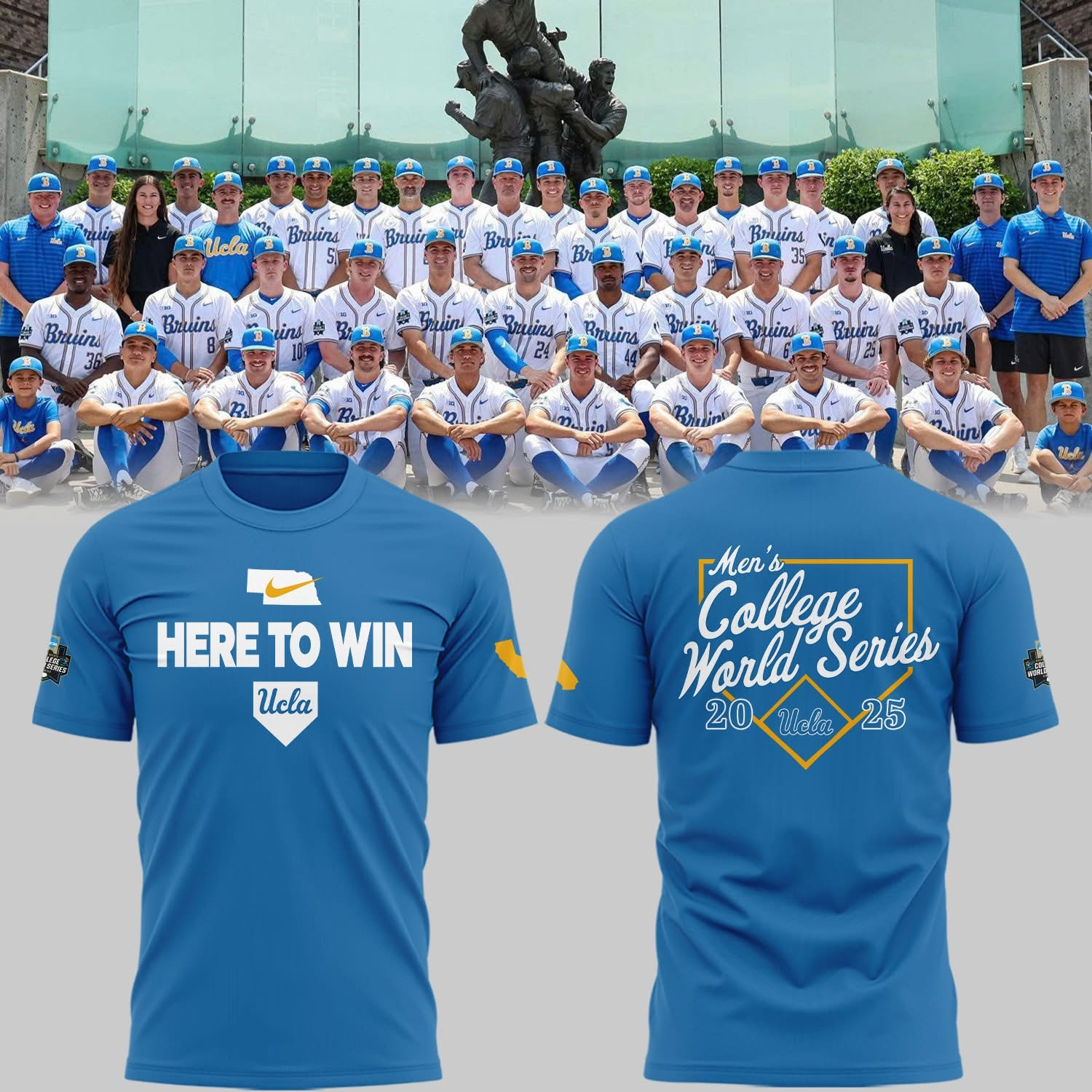 UCLA Bruins Baseball Here To Win T-Shirt Men's College World Series 2025 Fan Merch-1 UCLA Bruins Baseball Here To Win T-Shirt Men's College World Series 2025 Fan Merch-1