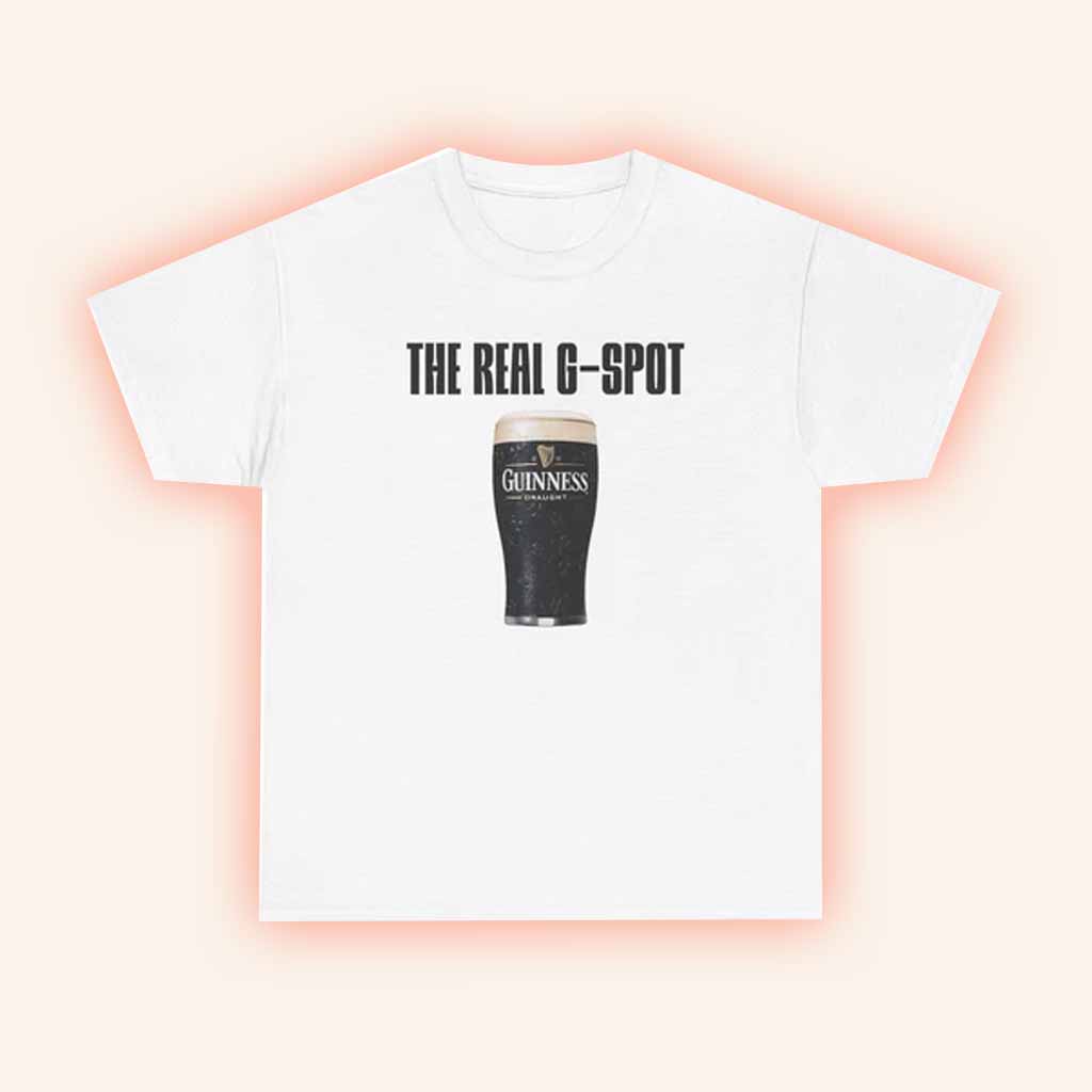 Unethical Threads Merch The Real G Spot Guinness Beer T-Shirt Gifts For Friends-1