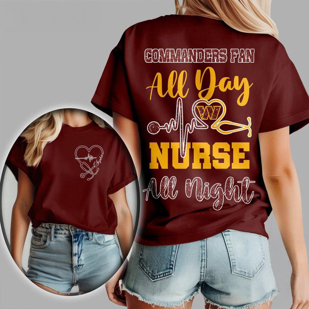 Washington Commanders NFL All Day Nurse All Night 3D Shirt Commanders Merch Nurse Gifts-1