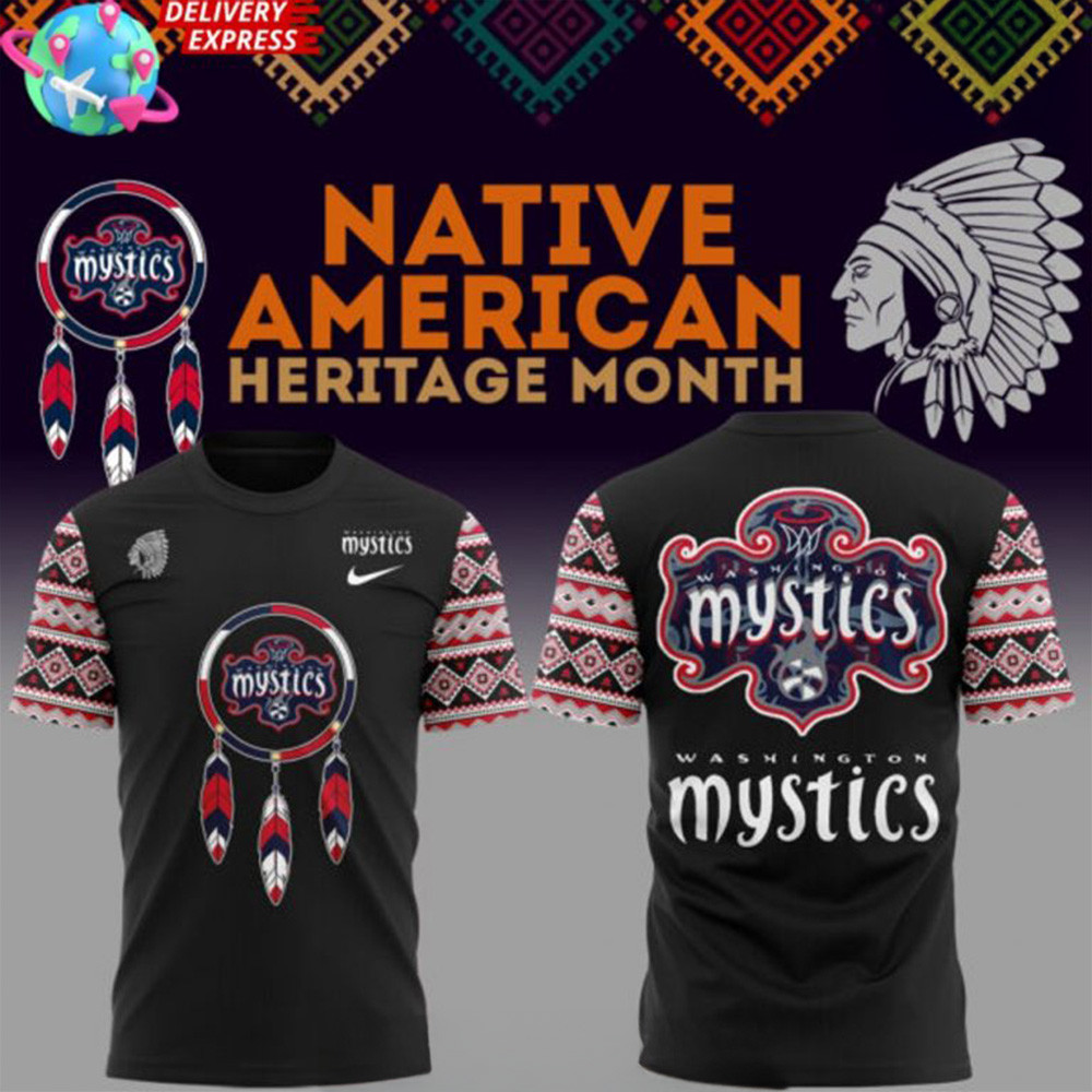Washington Mystics Native American Heritage Month 2025 T-Shirt Awesome Father's Day Gifts-1 Washington Mystics Native American Heritage Month 2025 T-Shirt Awesome Father's Day Gifts-1