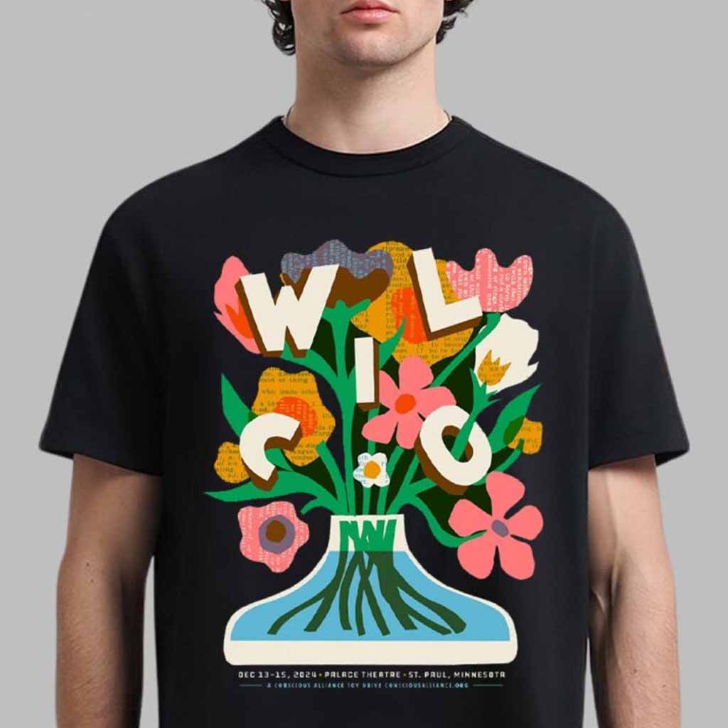 Wilco Poster For Show In St Paul Minnesota At Palace Theatre On December 13-15 2024 A Conscious Alliance Toy Drive Flower Vase Art T-Shirt Gifts For Dad-1