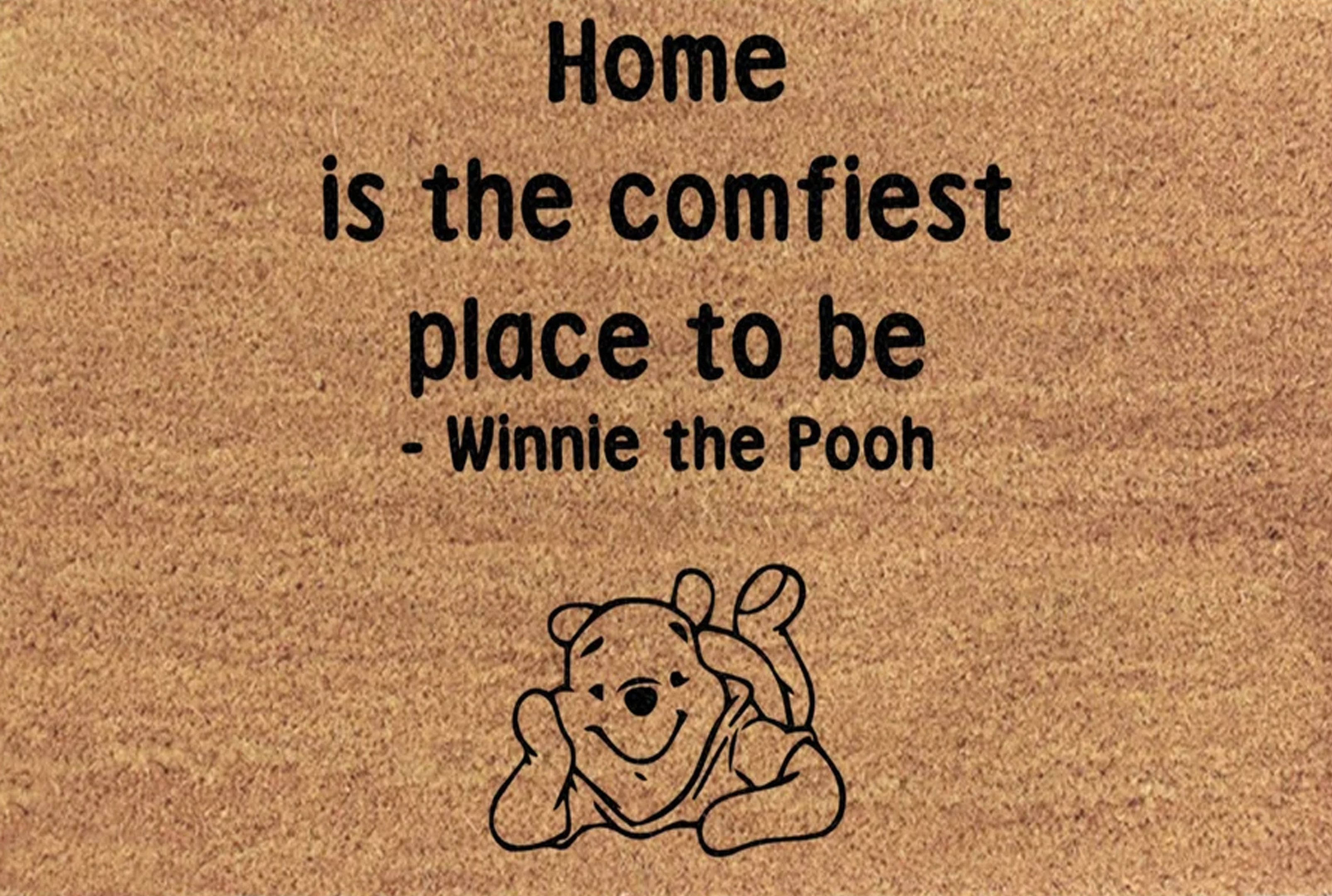 Winnie The Pooh Doormat Home Is The Comfiest Place To Be Cute Welcome Mat-1 Winnie The Pooh Doormat Home Is The Comfiest Place To Be Cute Welcome Mat-1