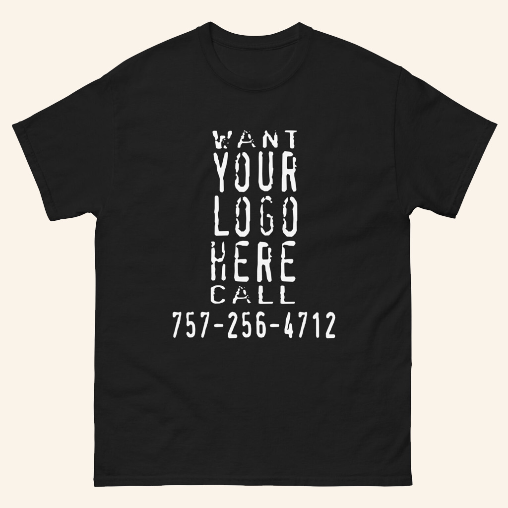 Young Thug Merch Want Your Logo Here T-Shirt Christmas Present For Dad-1