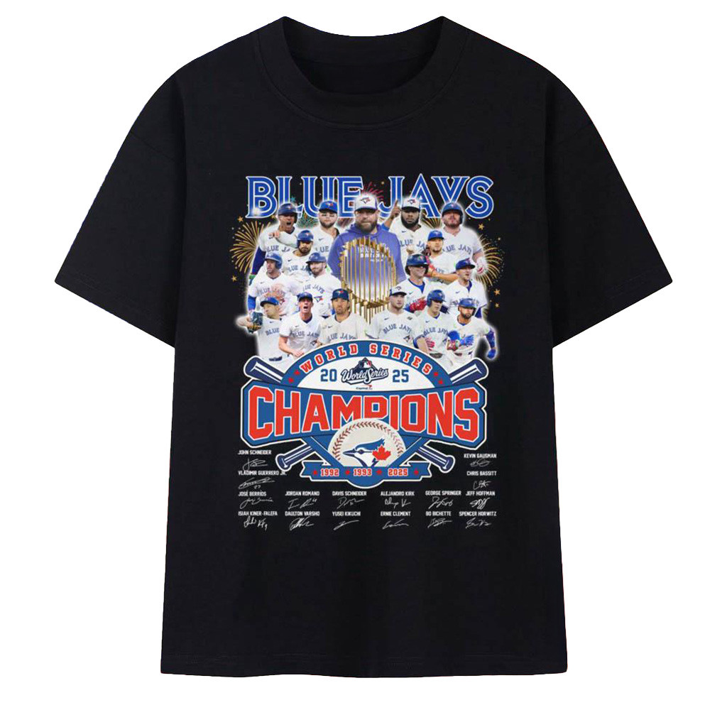 2025 Toronto Blue Jays World Series Champions Team Graphic Signature T-Shirt Jays Merch-1
