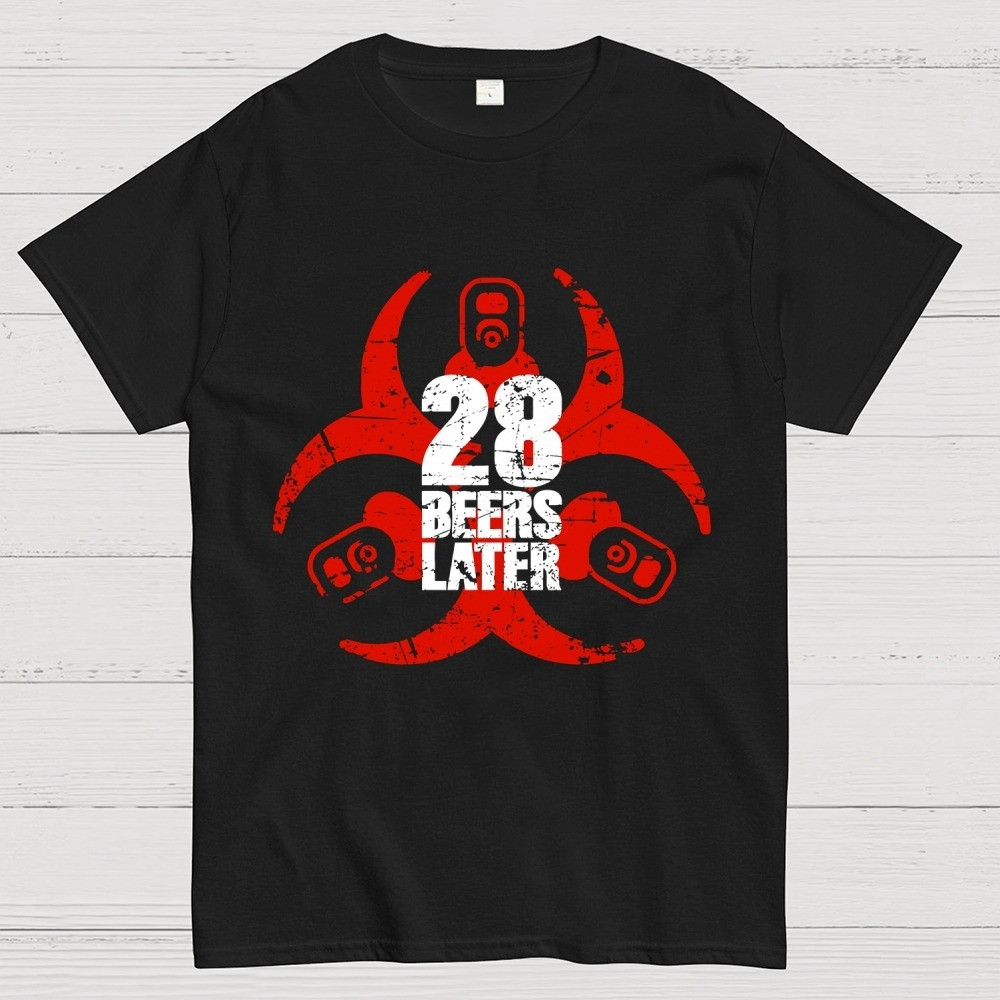 28 Beers Later T-Shirt Biohazard Drinking Funny 28 Days Later Parody Beer Shirt-1