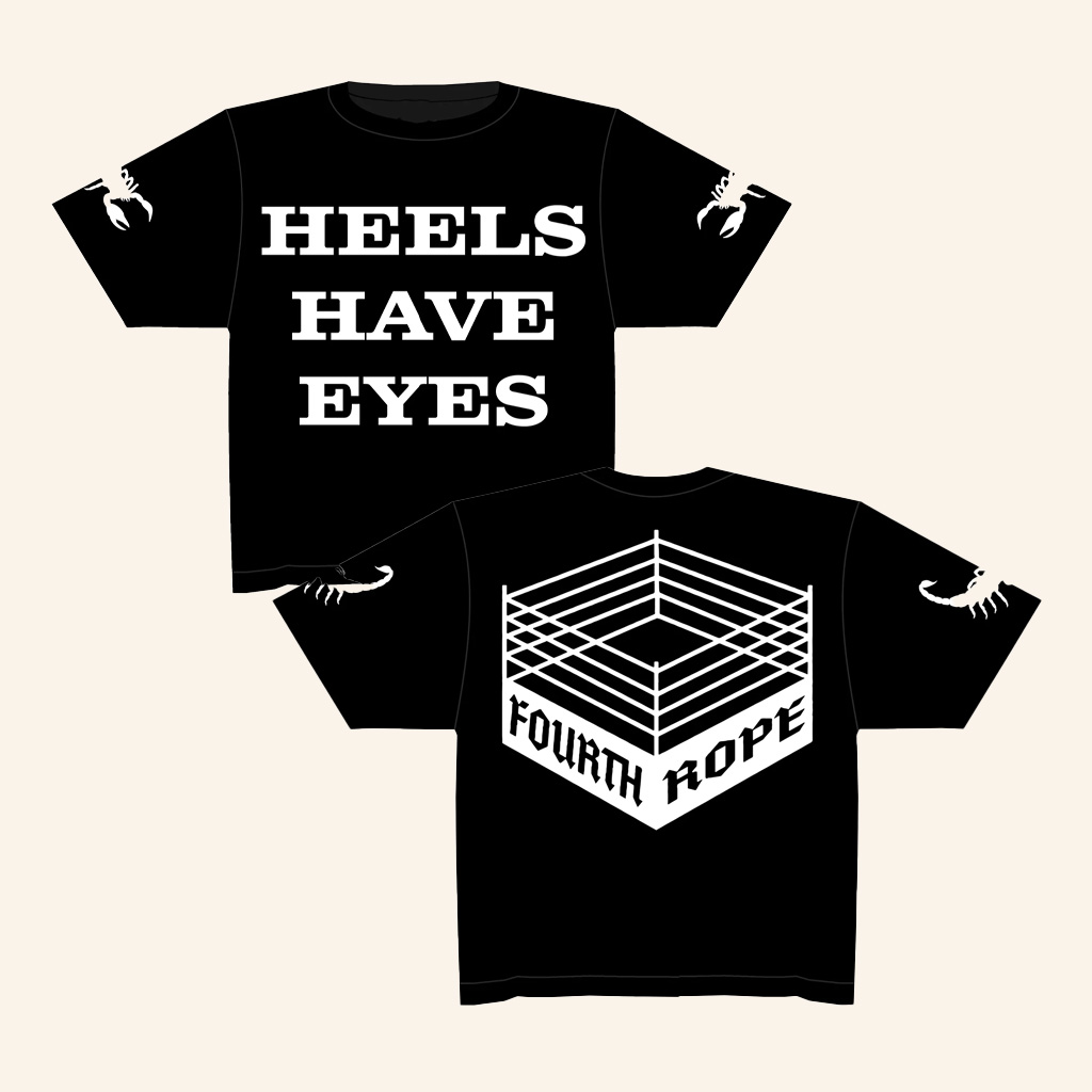 4Th Rope Merch Heels Have Eyes Og T-Shirt Birthday Gift Ideas For Husband-1