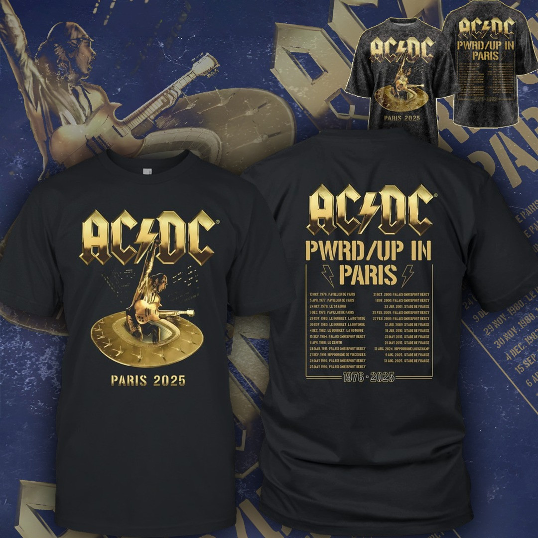AC'DC PWR UP In Paris Tour 2025 Merch T-Shirt Clothing Best Gifts For Rock Flans-1