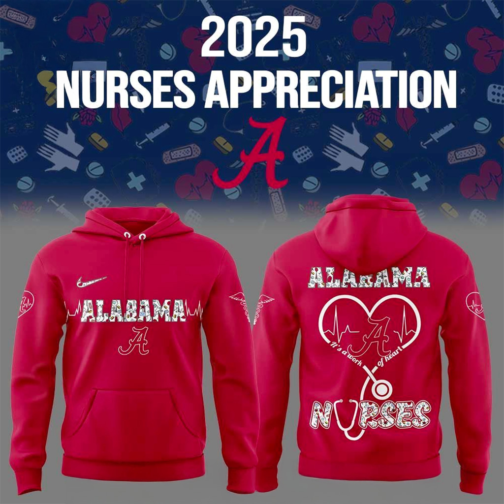 Alabama Crimson Tide x Nurses Appreciation 2025 Hoodie Alabama Crimson Tide Merch Gifts For Fans-1 Alabama Crimson Tide x Nurses Appreciation 2025 Hoodie Alabama Crimson Tide Merch Gifts For Fans-1