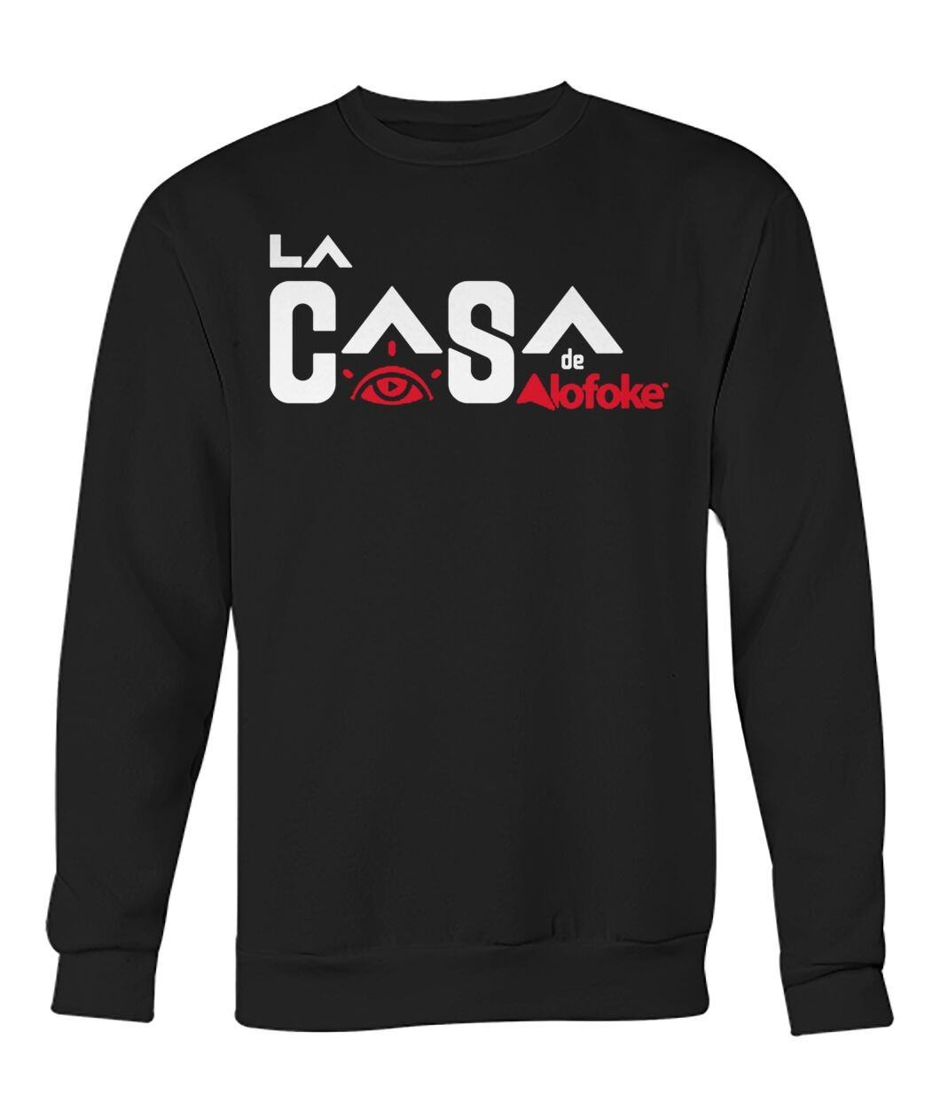 Alofoke Merch La Casa 2 Black Sweatshirt Christmas Gifts For Alofoke Lovers-1