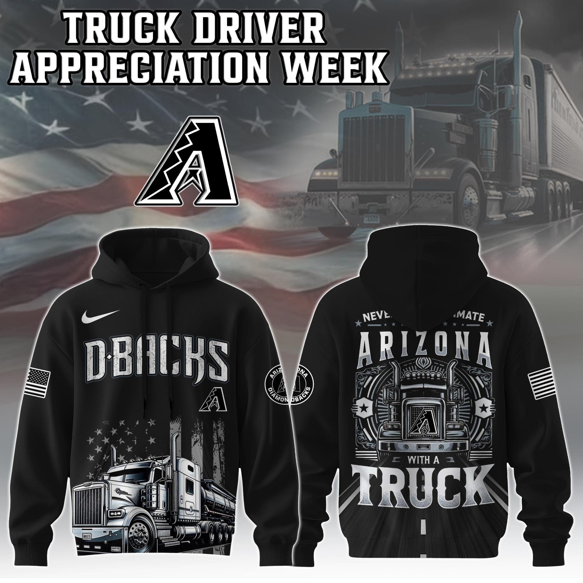 Arizona Diamondbacks Truck Driver Appreciation Week Hoodie MLB Trucker Baseball Fan Gifts-1