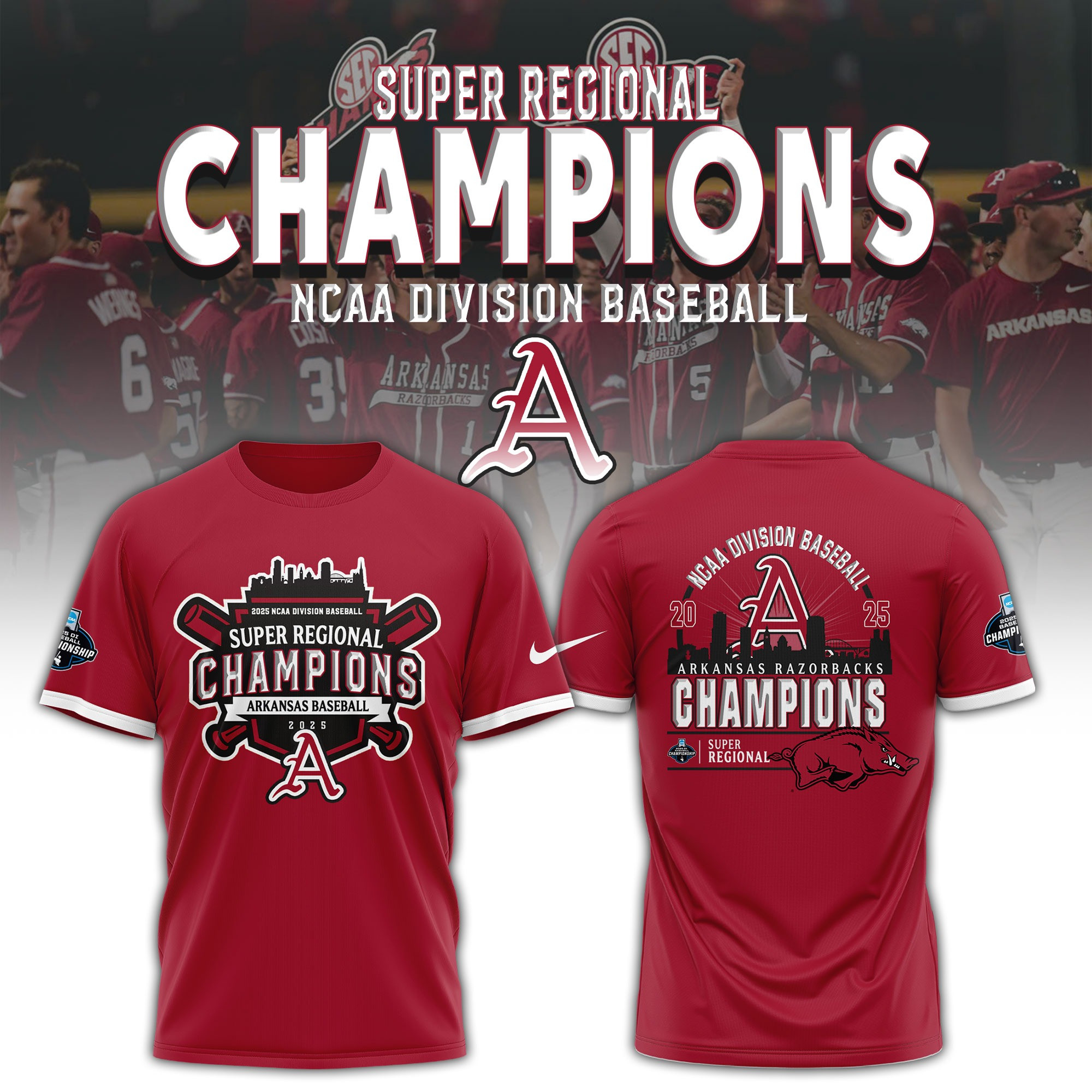 Arkansas Razorbacks Baseball 2025 Super Regionals Champions Shirt Omahogs Fan Merch Gifts-1