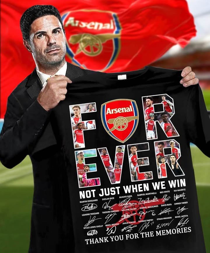 Arsenal Forever Not Just When We Win T-Shirt Thank You For The Memories Gifts For Fans-1