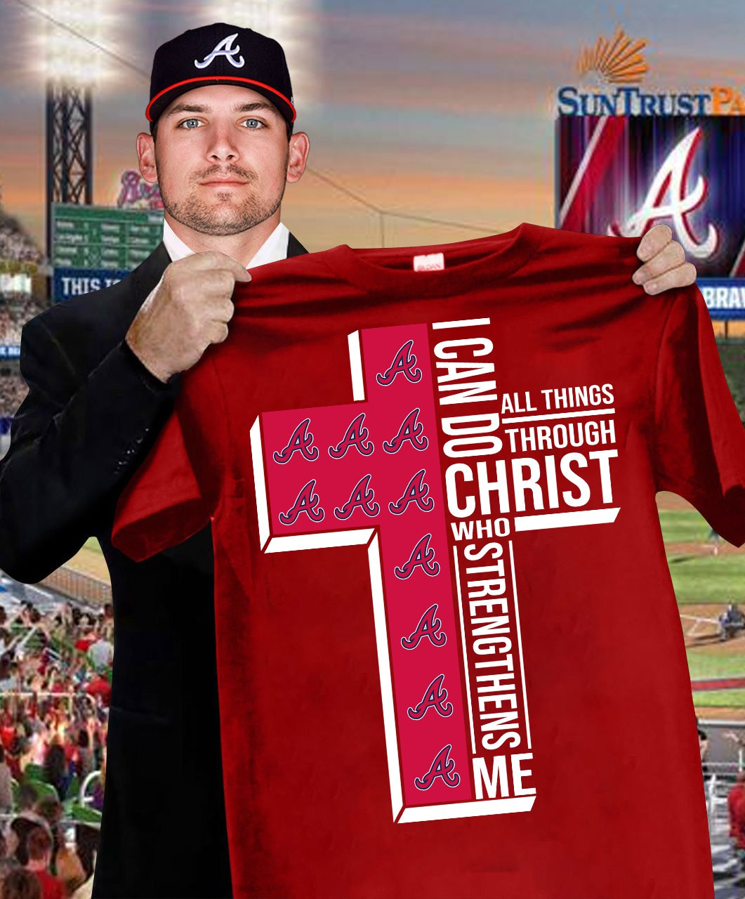 Atlanta Braves Faith Fan Shirt I Can Do All Things Through Christ Who Strengthens Me-1