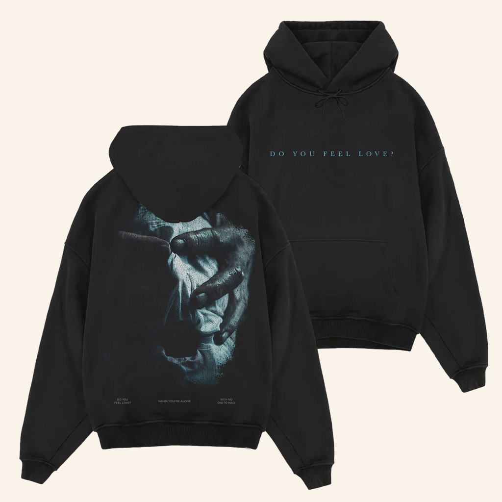 Bad Omens Merch Do You Feel Love Hoodie Gifts For Band Fans-1 Bad Omens Merch Do You Feel Love Hoodie Gifts For Band Fans-1