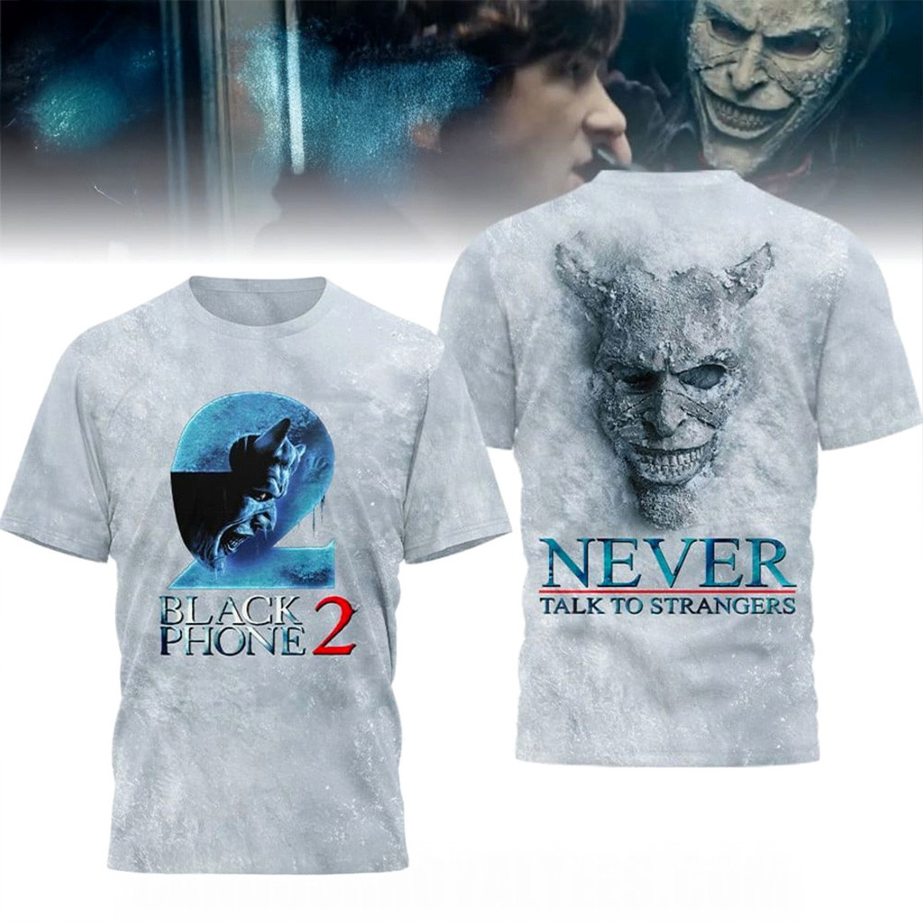Black Phone 2 Never Talk To Strangers T-Shirt Fan Merch Christmas Present For Dad-1