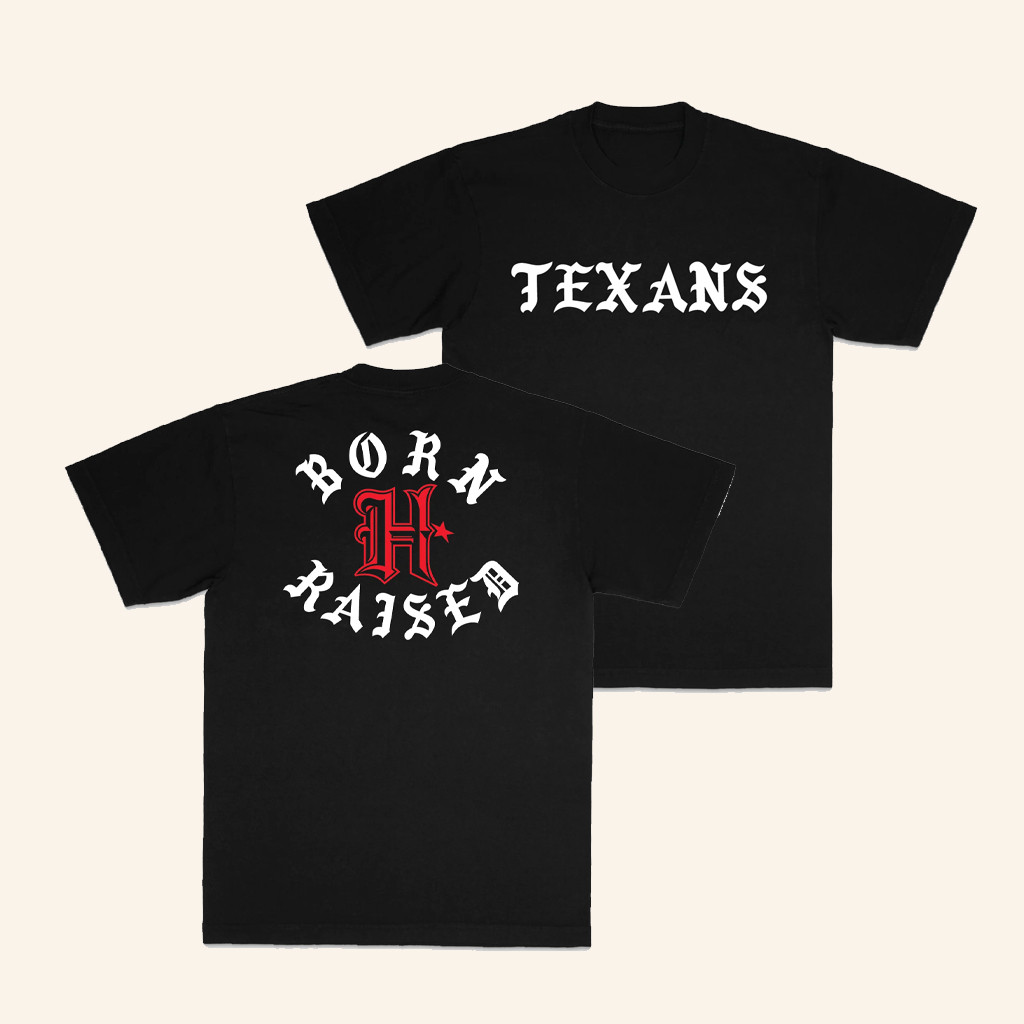 Born x Raised Merch Born X Raised Texans T-Shirt Houston Texans Shirt Gifts For Football Fan-1