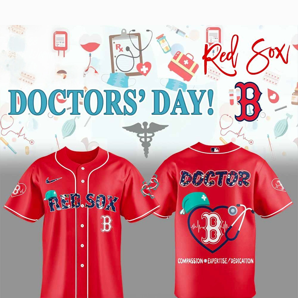 Boston Red Sox National Doctors Day Jersey Boston Red Sox Merch Gifts For Baseball Lovers-1