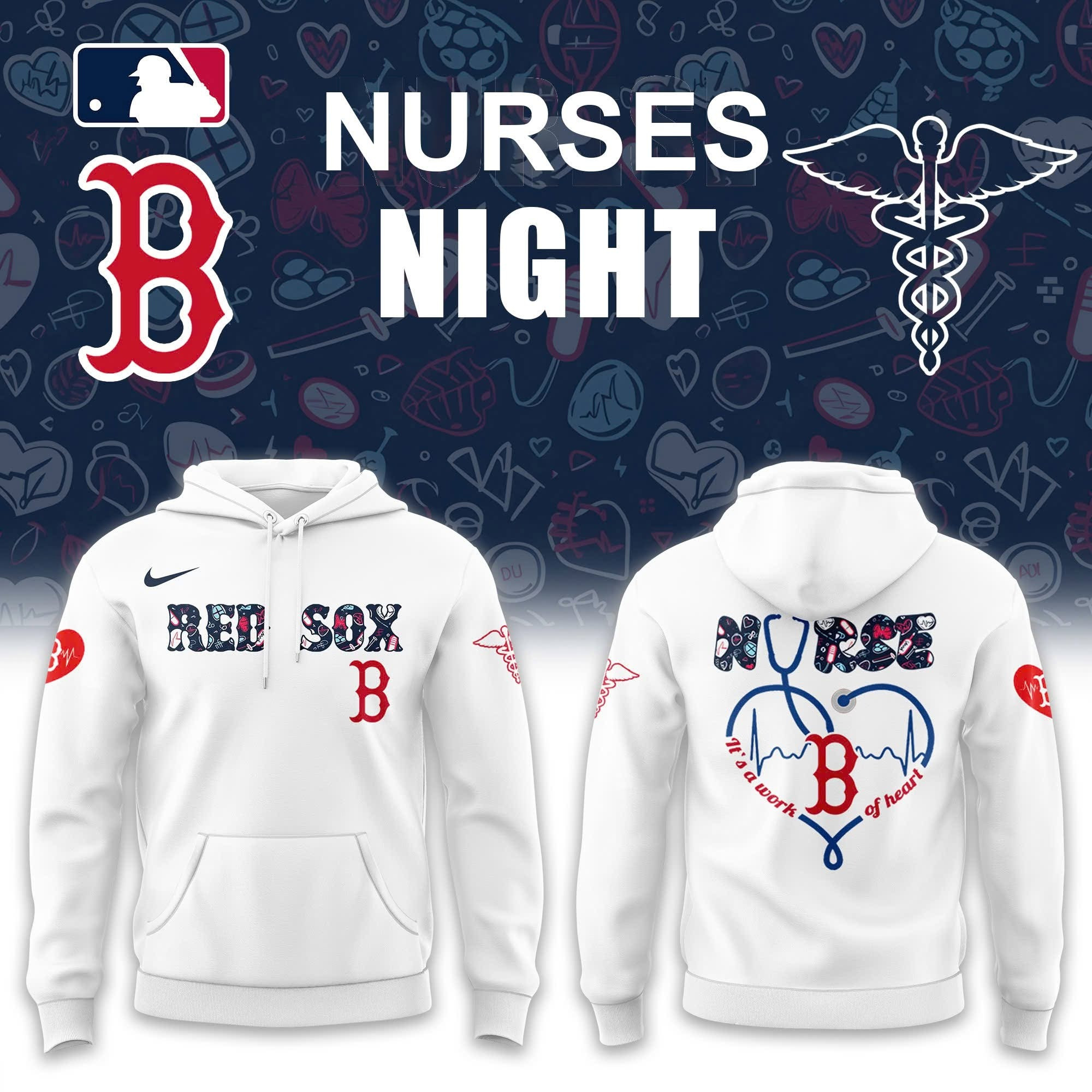 Boston Red Sox Nurses Night Hoodie It's A Work Of Heart Honor Nurses Baseball Fan Gifts-1