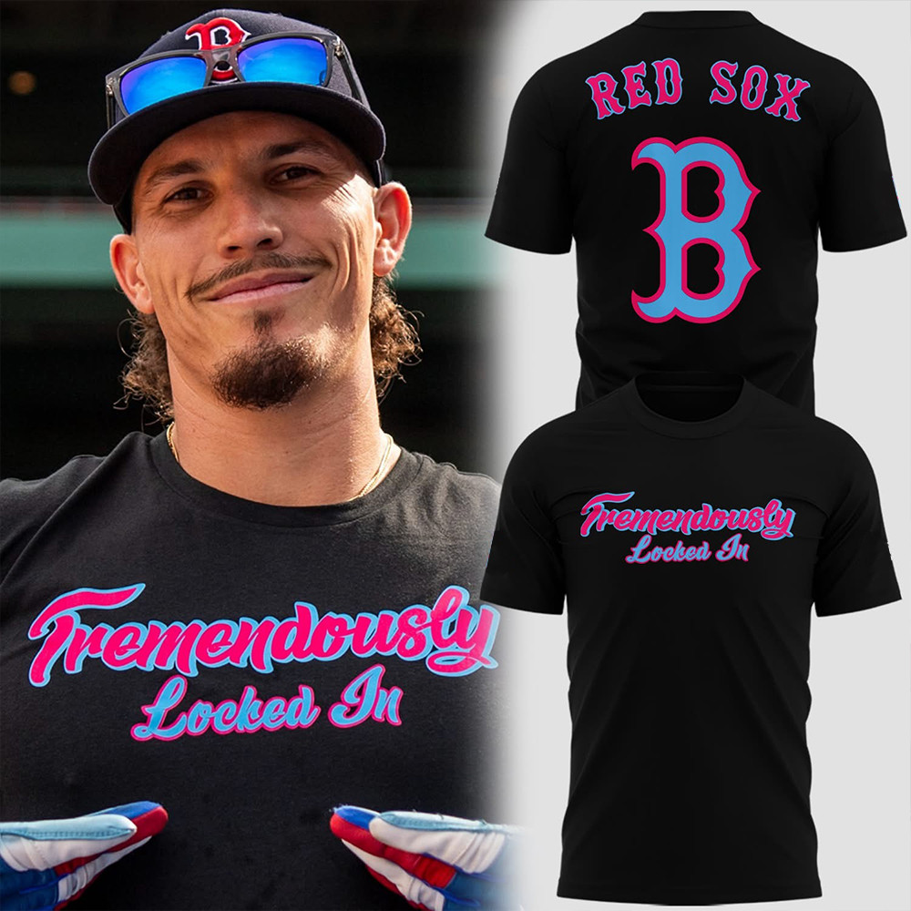 Boston Red Sox Tremendously Locked In T-Shirt Fan Merch Best Gifts For Baseball Lovers-1