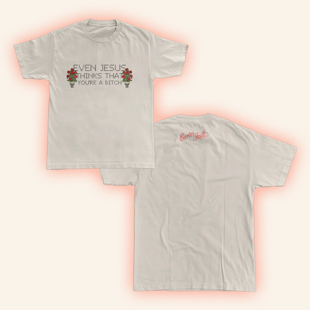 Carter Faith Merch Even Jesus Thinks That T-Shirt Unique Gifts For Music Lovers-1