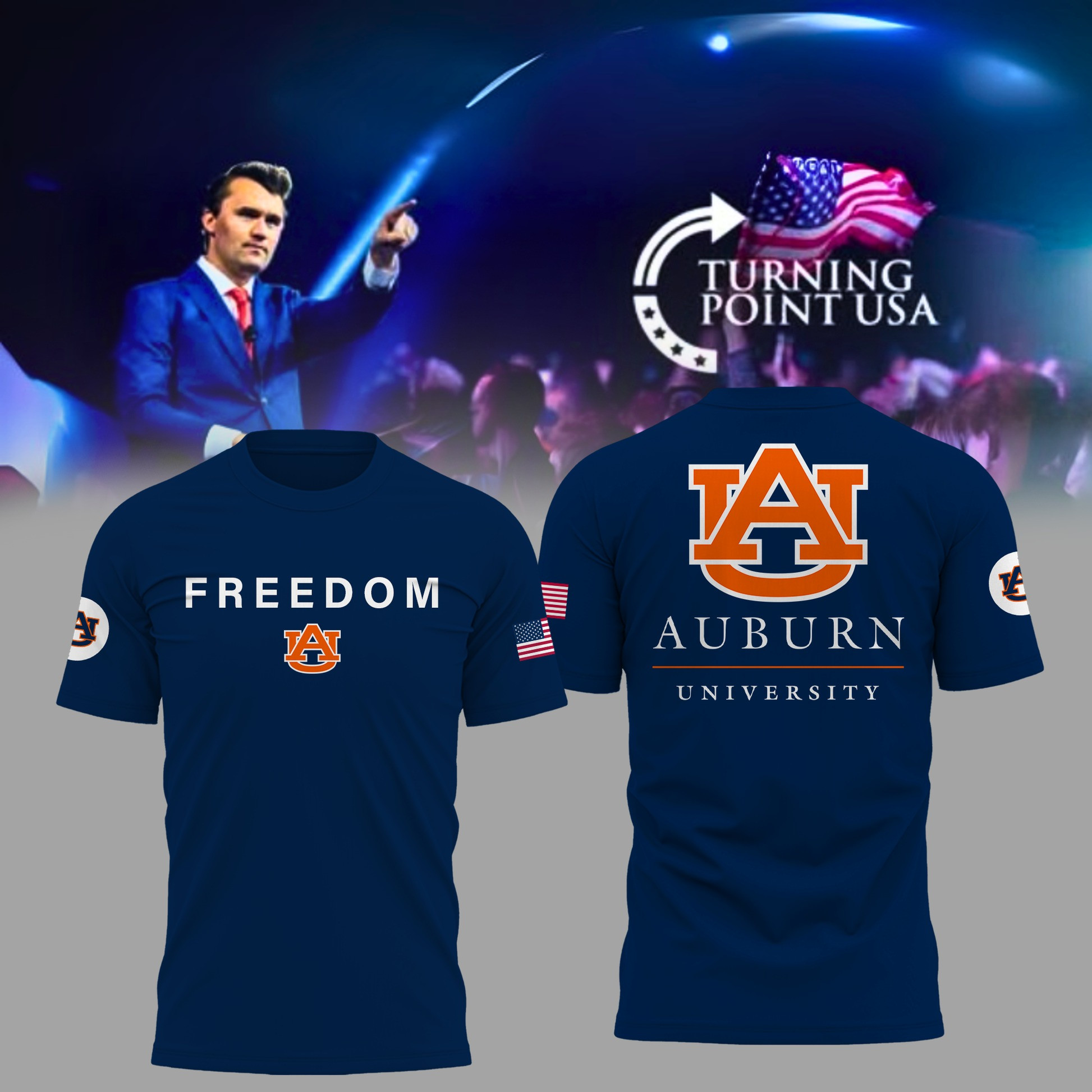 Charlie Kirk Freedom Auburn University x Turning Point USA T-Shirt Fans Memorial Apparel-1