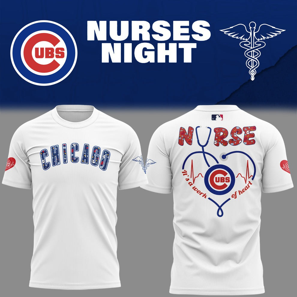 Chicago Cubs Nurses Night T-Shirt MLB Honor Nurse Day It's A Work Of Heart Unique Fan Gifts-1