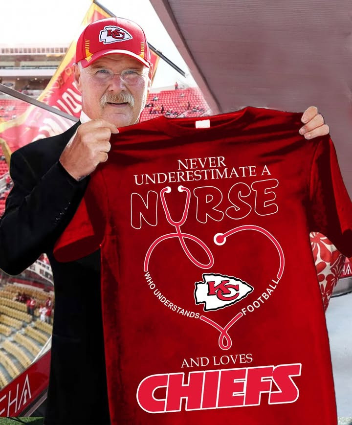 Chiefs Nurse Never Underestimate A Nurse T-Shirt Top Clothing Present For Football Fan-1