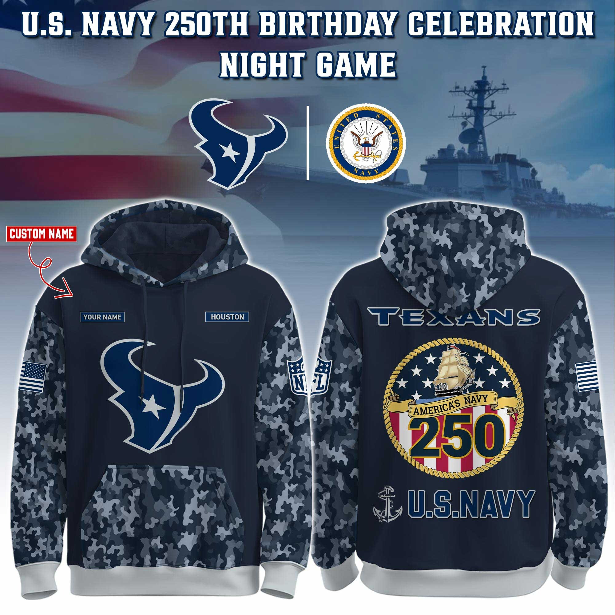 Custom Houston Texans x U.S Navy 250Th Anniversary Camo Hoodie Navy Gifts For Football Fans-1