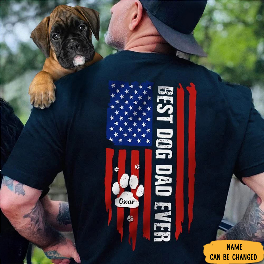 Custom Personalized Best Dog Dad Ever T-Shirt American Flag Father's Day Dog Dad Gifts-1