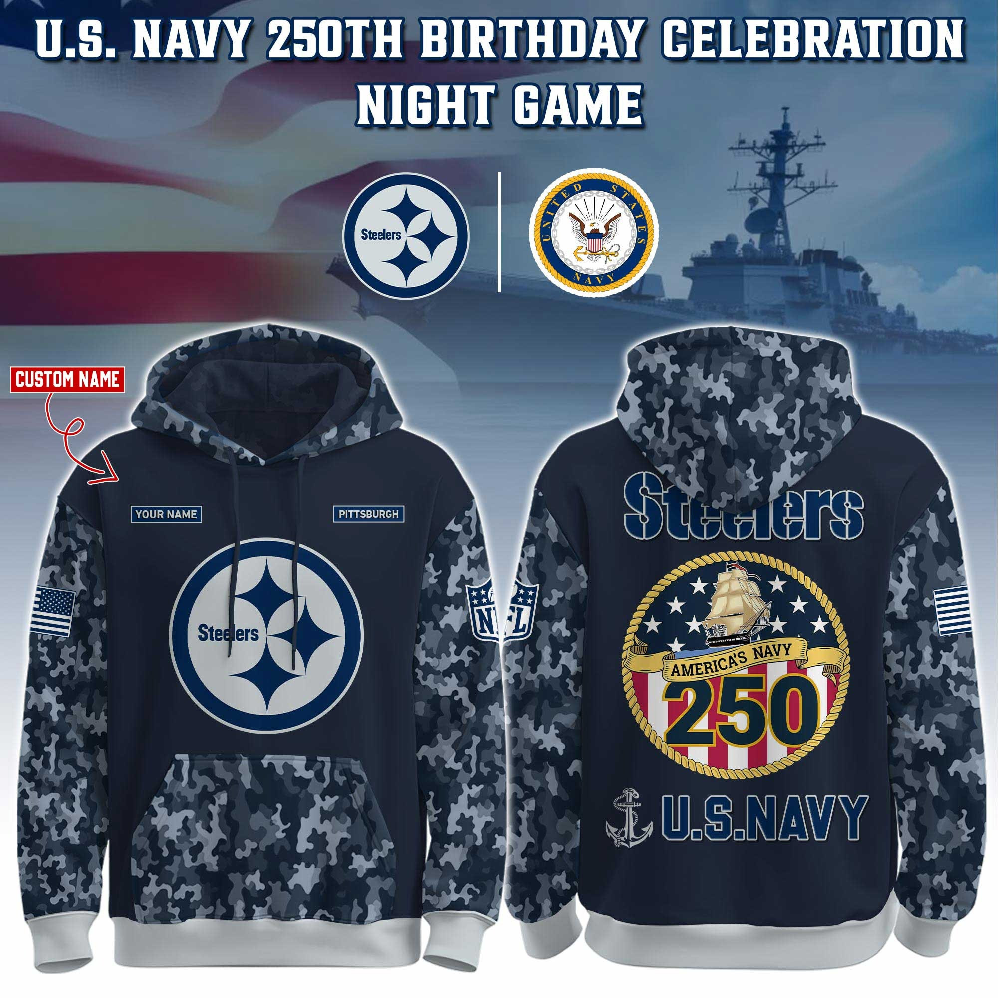 Custom Pittsburgh Steelers x U.S Navy 250Th Anniversary Camo Hoodie USN Merch Veteran Gifts-1