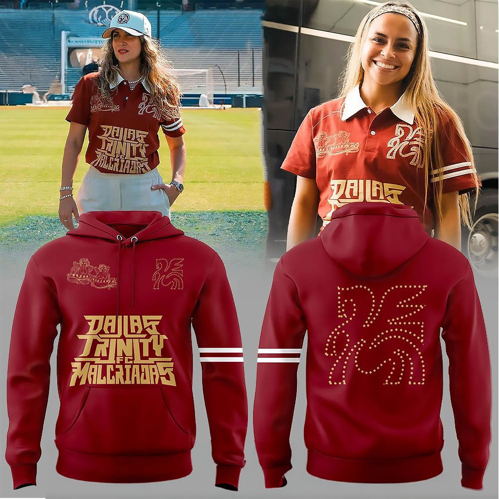 Dallas Trinity FC X Malcriadas Hoodie DTFC Merch Soccer Lovers Dallas Trinity Gifts For Her-1 Dallas Trinity FC X Malcriadas Hoodie DTFC Merch Soccer Lovers Dallas Trinity Gifts For Her-1
