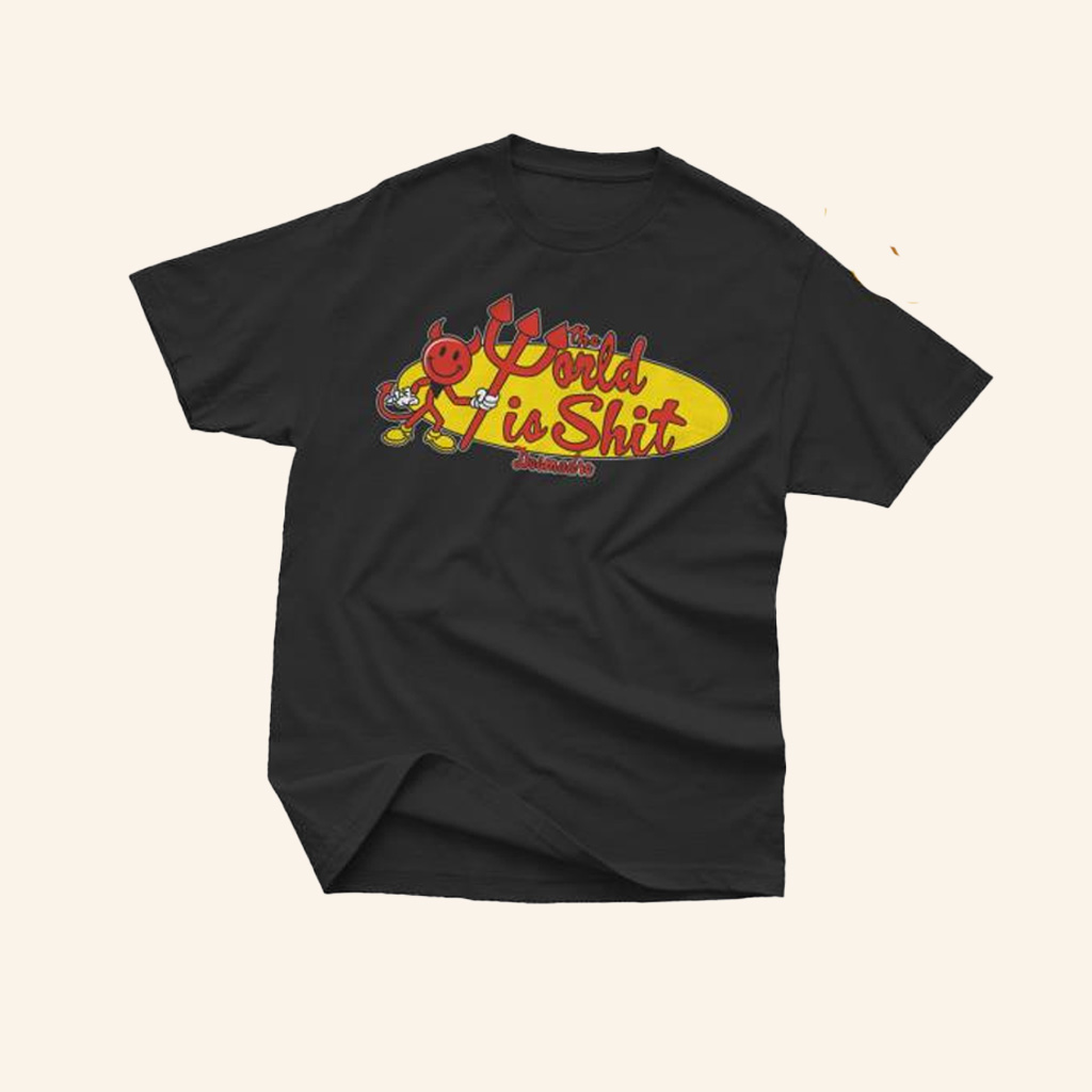 Desmadre World Merch World Is Sht T-Shirt Gift Ideas For Him-1