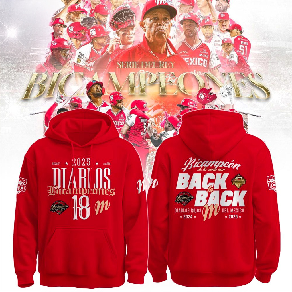 Diablos Rojos Del Mexico LMB Bicampeones 2025 Hoodie Fan Merch Gift For Brother-1