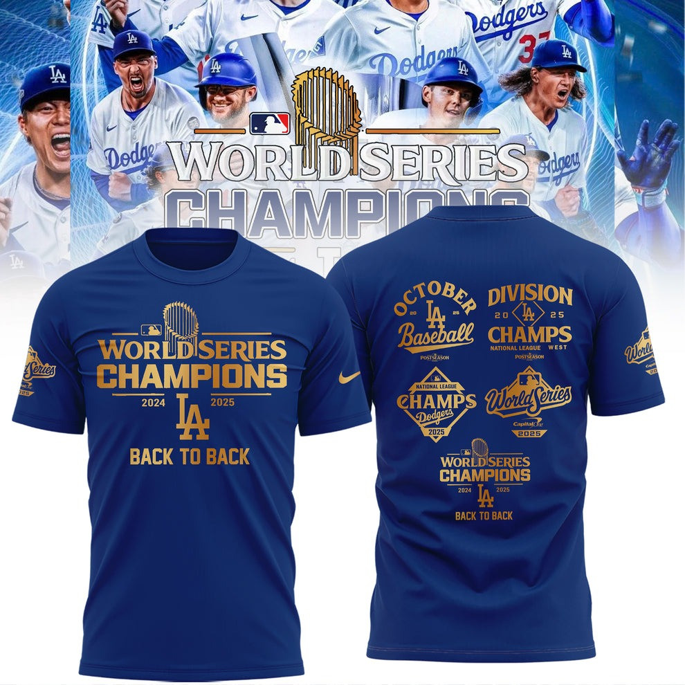 Dodgers World Series Champions T-Shirt 2024 LA 2025 Back To Back October Baseball Clothes-1