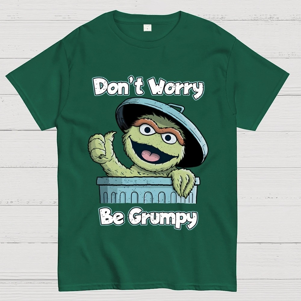 Don_t Worry Be Grumpy Muppet T-Shirt Funny Muppet Tee Shirts With Sayings Christmas Gifts-1