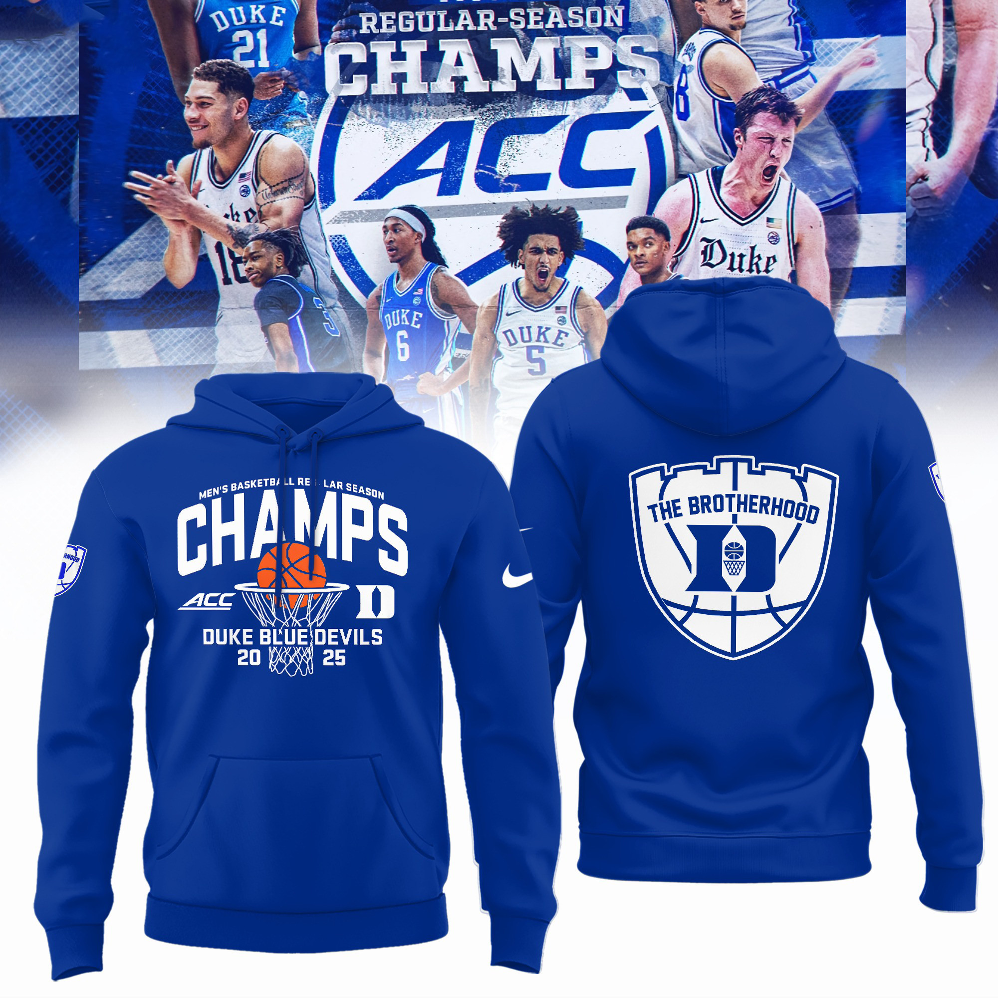 Duke ACC Championship 2025 Hoodie The Brotherhood Duke Blue Devils Champions Fan Merch-1