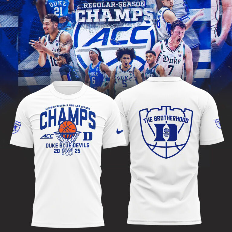 Duke ACC Championship Shirt 2025 The Brotherhood Duke Blue Devils Men's Basketball Champions-1