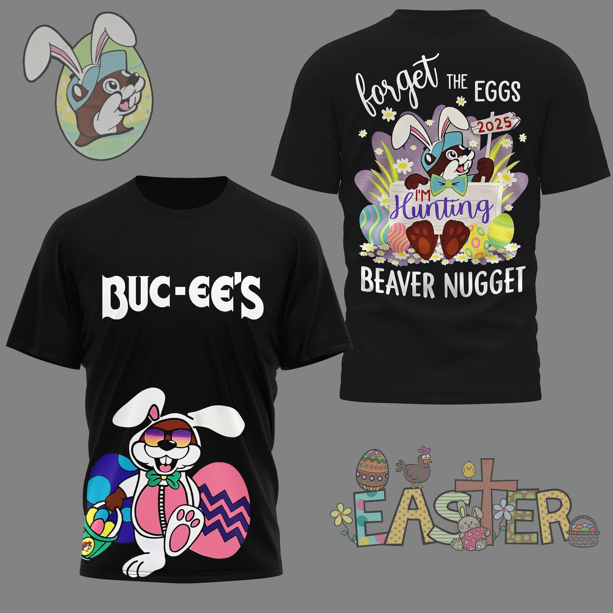 Easter Bunny T-Shirt Forget The Eggs 2025 Beaver Nugget Shirt Gifts For Buc-Ee's Fans-1