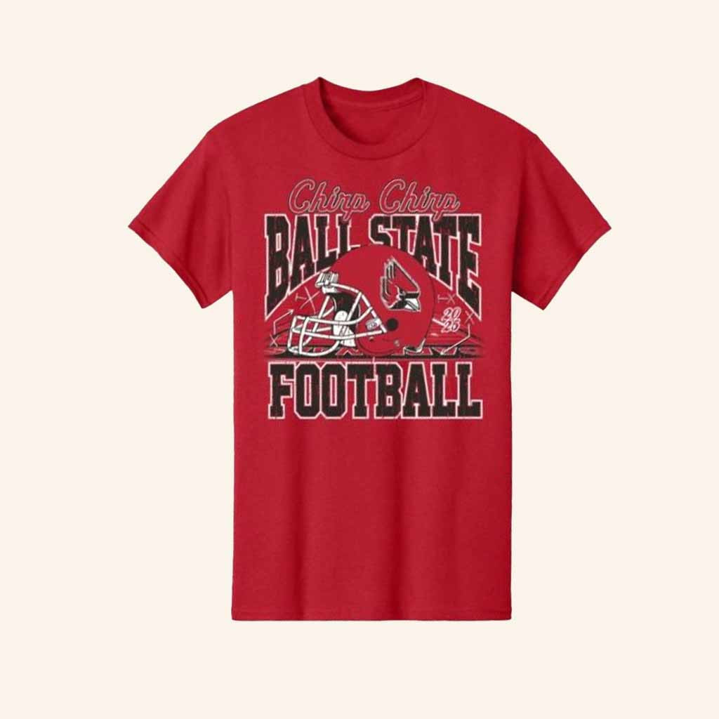 Gameday Spirit Fan Merch Ball State Football Shirt Chirp Chirp Helmet T-Shirt Gifts For Fans-1 Gameday Spirit Fan Merch Ball State Football Shirt Chirp Chirp Helmet T-Shirt Gifts For Fans-1