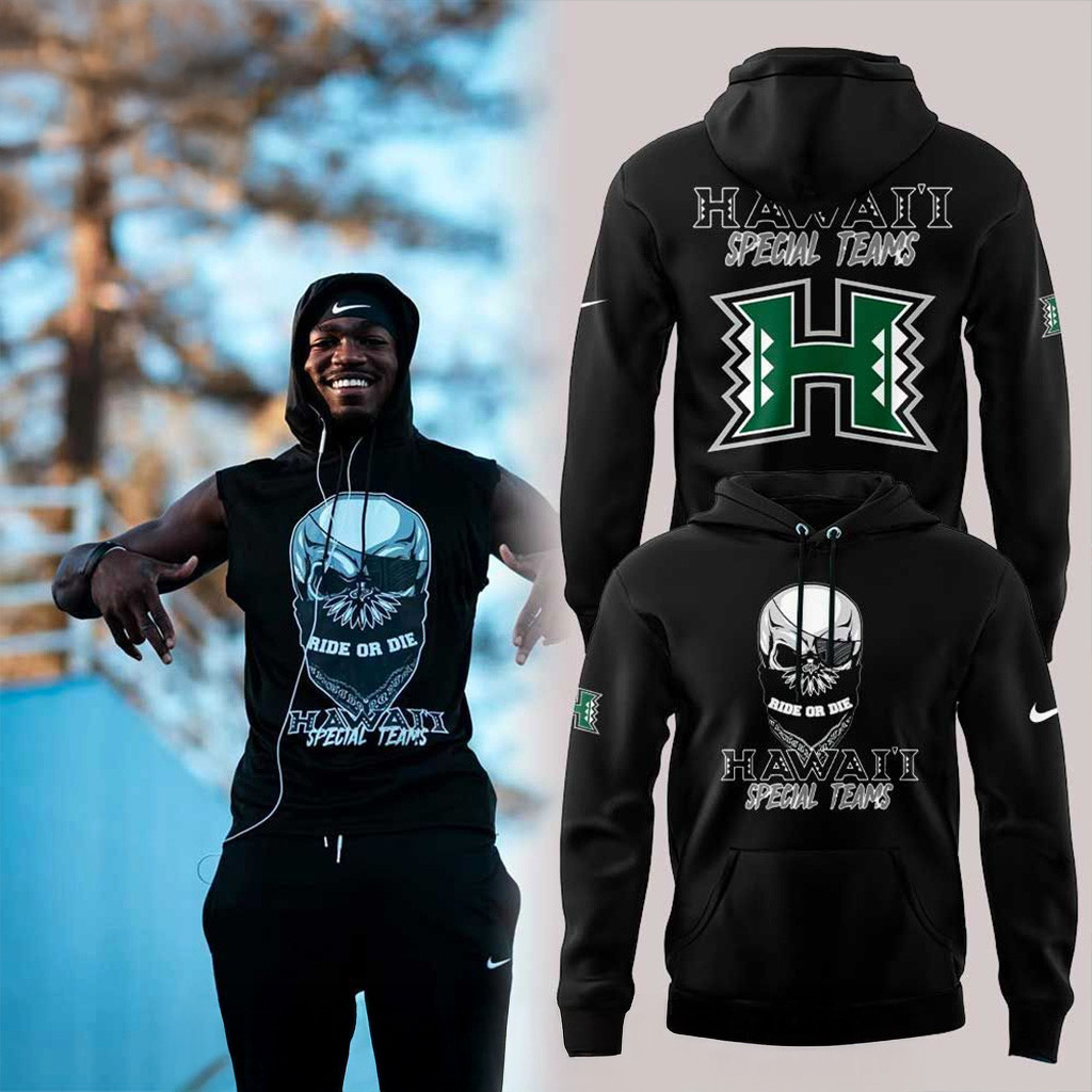 Hawaii Special Teams Ride or Die 2025 Hoodie Fan Merch Christmas Gifts For Brother-1
