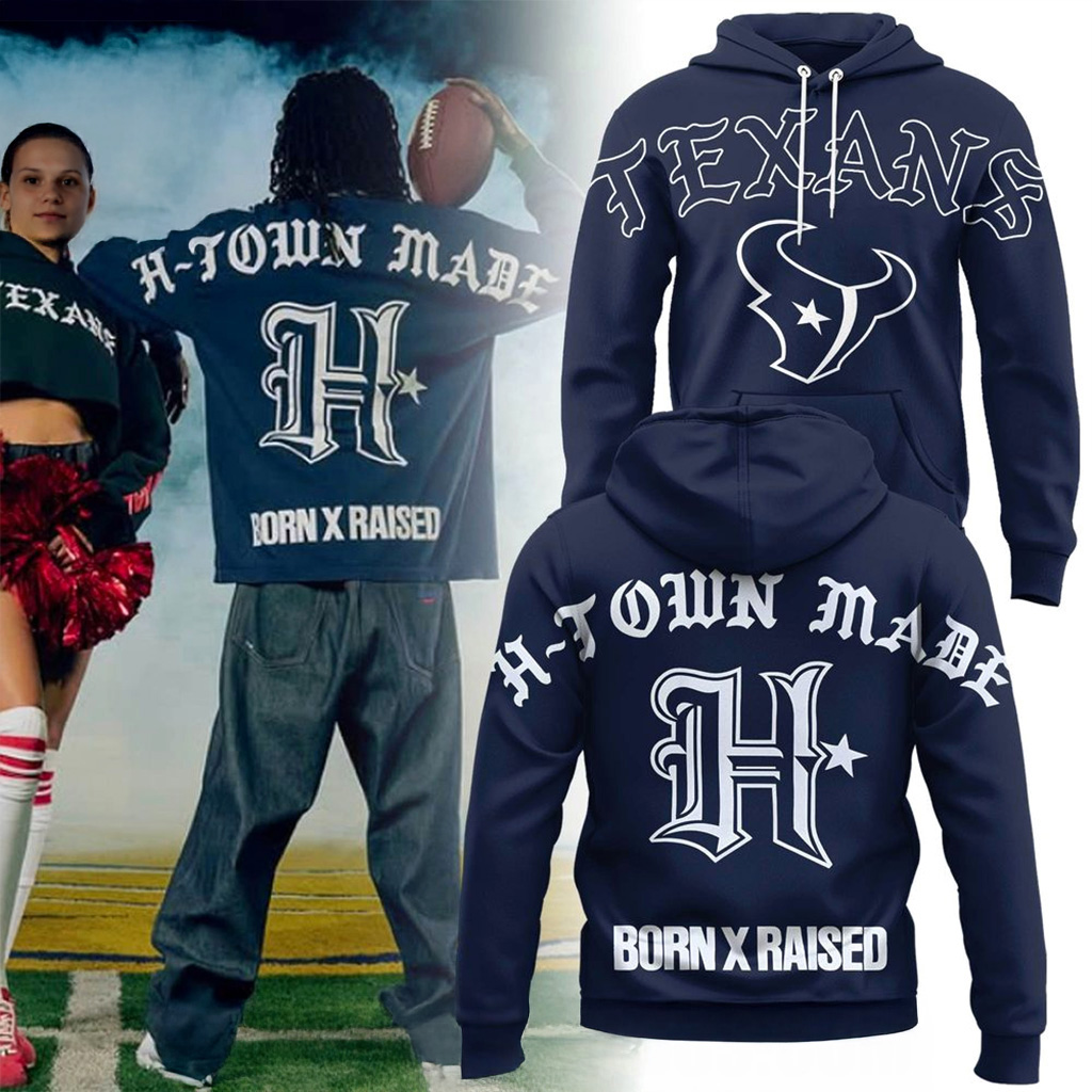 Houston Texans Born x Raised 2025 Kickoff Hoodie Houston Texans Merch Gift For Brother-1