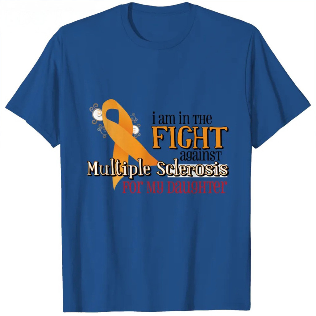 I Am In The Fight T-Shirt Against Multiple Sclerosis For My Daughter Shirt Gift For Mom-1