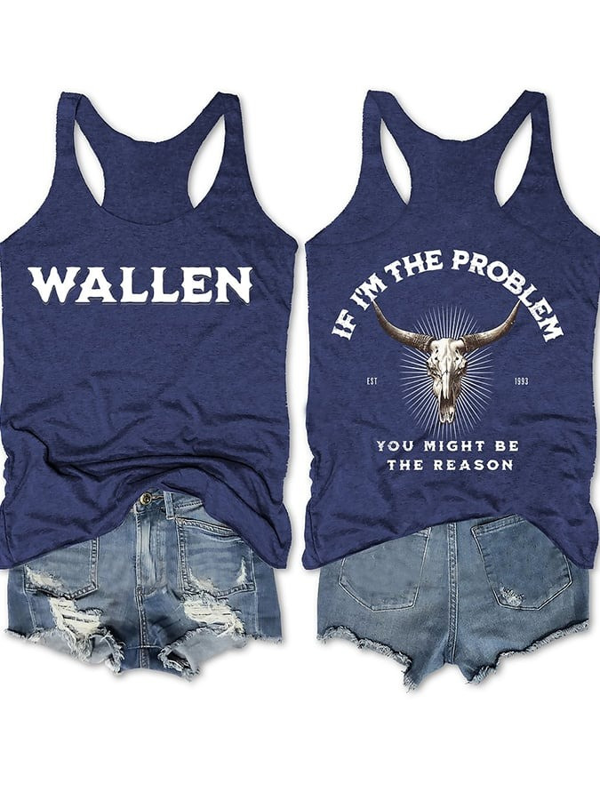 If I'm The Problem You Might Be The Reason Women's Tank Top Morgan Wallen Fan Gifts For Her-1