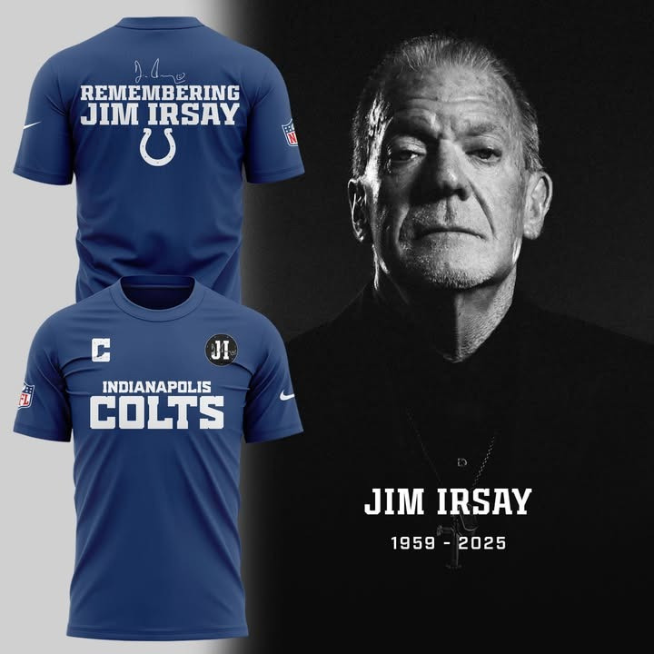 In Memory Of Jim Irsay 1959 2025 T-Shirt RIP Remembering The Legacy Of Indianapolis Colts-1 In Memory Of Jim Irsay 1959 2025 T-Shirt RIP Remembering The Legacy Of Indianapolis Colts-1
