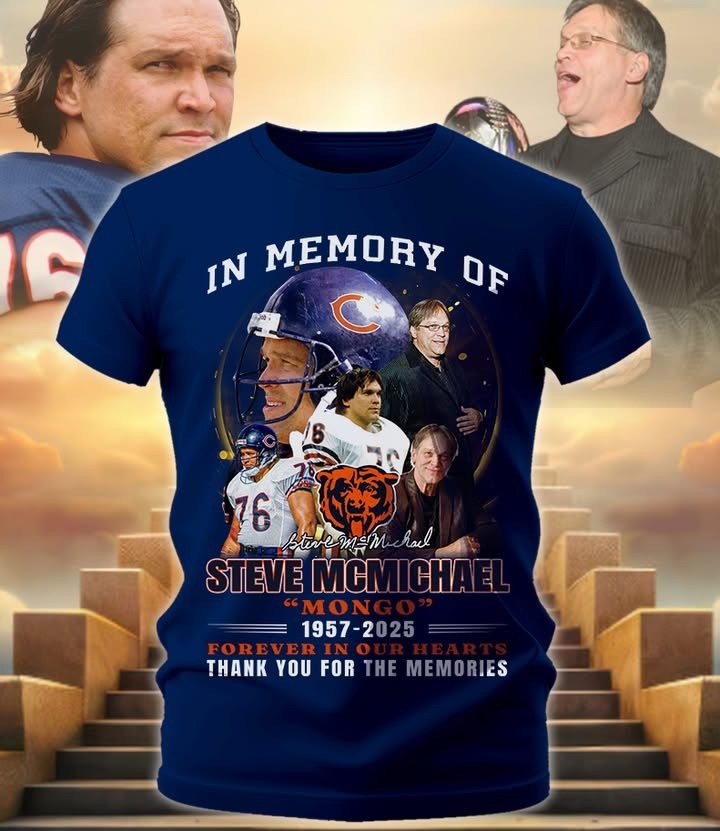 In Memory Of Steve McMichael Mongo T-Shirt Chicago Bears Thank You For The Memories Merch-1