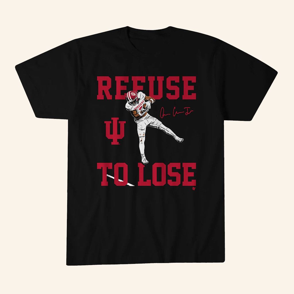 Indiana Hoosiers Breaking T Omar Cooper Jr Refuse To Lose Nil Shirt Indiana Hoosiers Merch-1