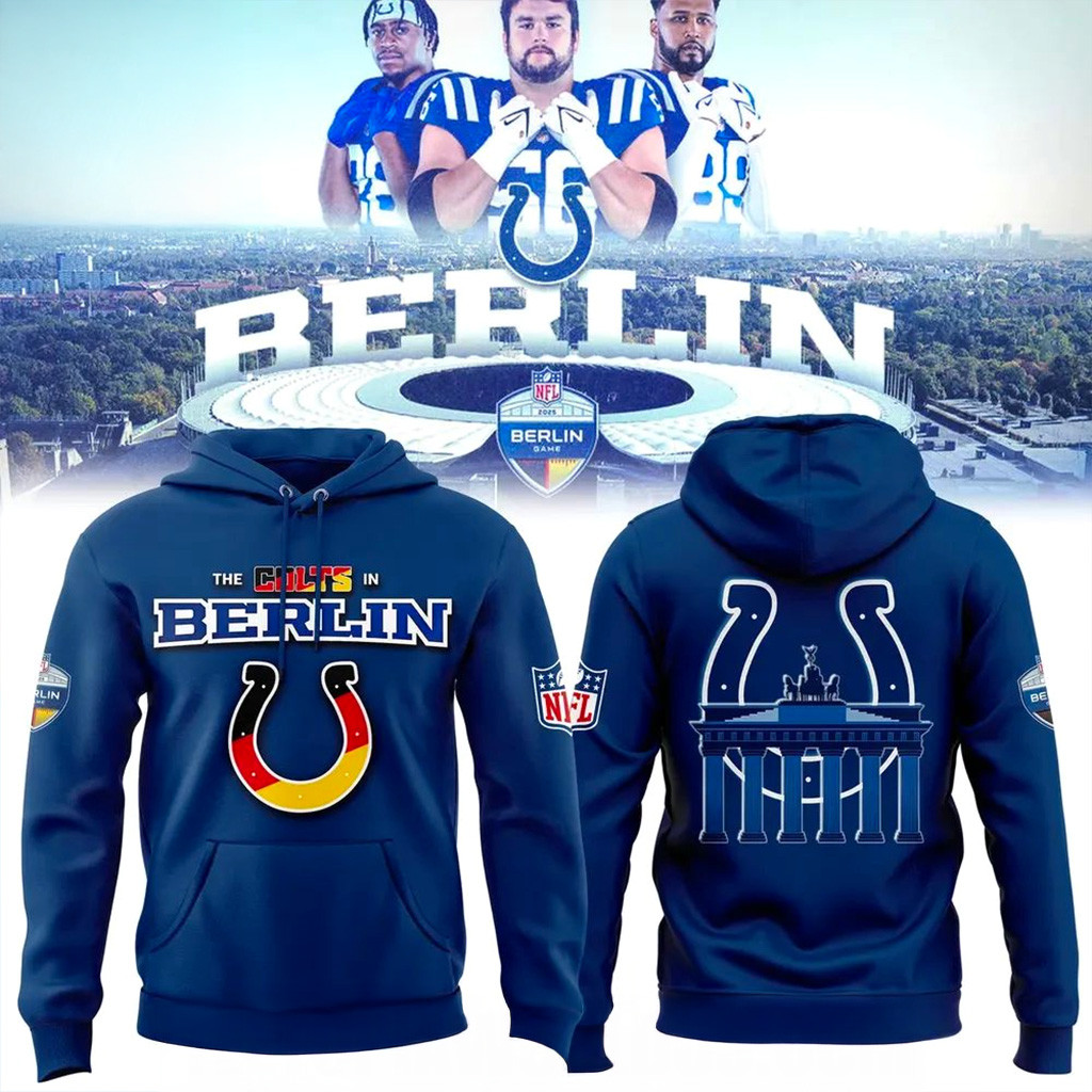 Indianapolis Colts 2025 NFL Berlin Game Hoodie Colts Merch Christmas Gifts For Father-1 Indianapolis Colts 2025 NFL Berlin Game Hoodie Colts Merch Christmas Gifts For Father-1